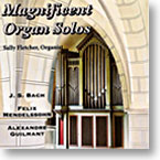 Order the Magnificent Organ Solos CD here